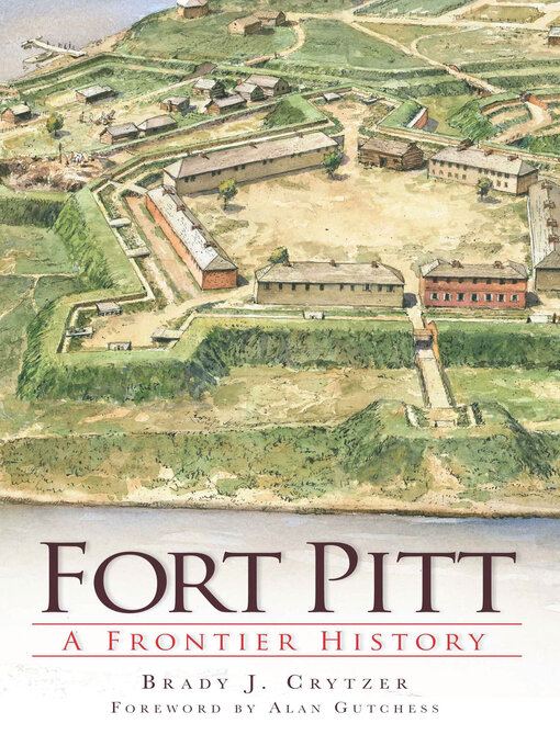 Title details for Fort Pitt by Brady J Crytzer - Available